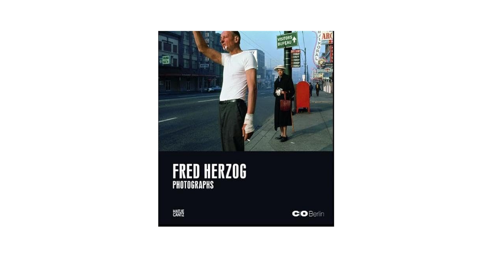 洋書 Fred Herzog: Photographs Amazon.com: Fred Herzog: Photographs: 9783775728119